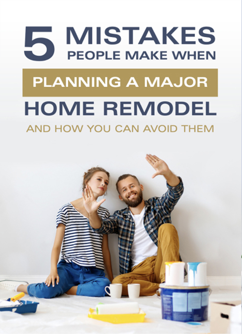 5 Mistakes People Make When Planning a Major Home Remodel ebook cover
