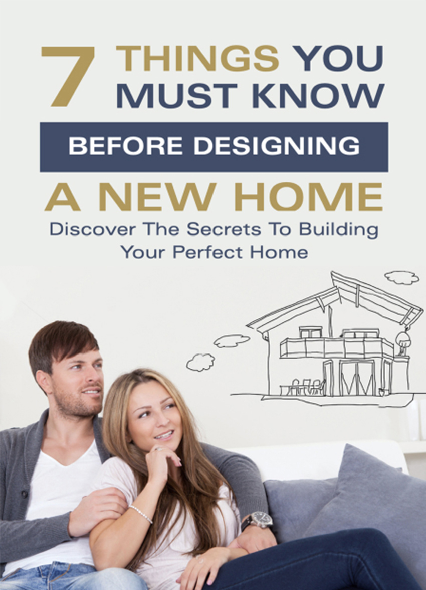 Things To Know Before Designing A New Home