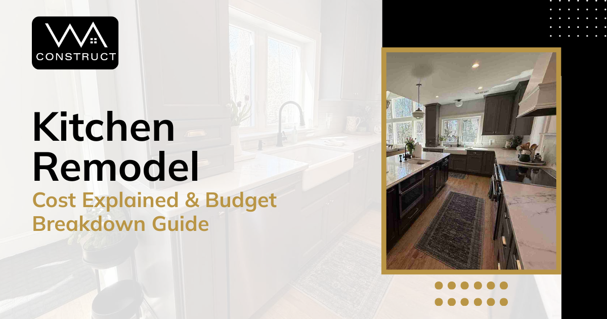 Kitchen Remodel Cost Explained & Budget Breakdown Guide