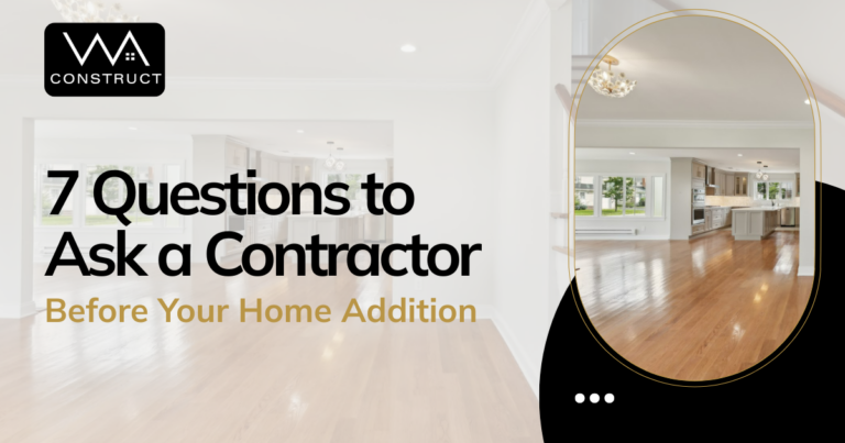 Home addition contractor questions graphic featuring open-concept interior, hardwood floors, kitchen, and bright windows.